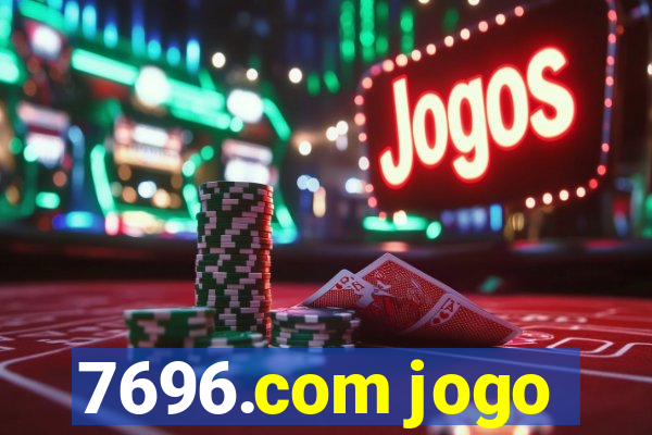 7696.com jogo